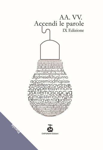 Accendi le parole. 9&ordf; edizione
