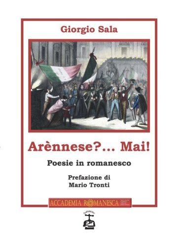 Arr&egrave;nnese?... Mai!