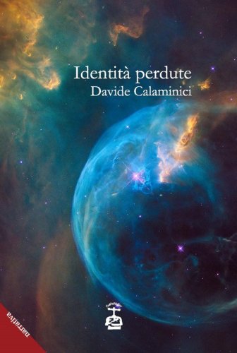 Identit&agrave; perdute
