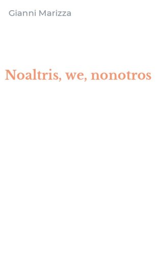 Noaltris, we, nonotros