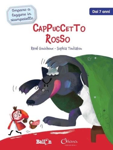 Cappuccetto Rosso. Imparo a leggere in stampatello