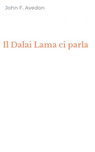 Il Dalai Lama ci parla