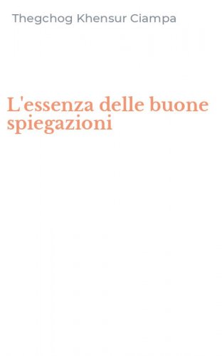 L'essenza delle buone spiegazioni