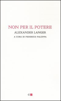 Non per il potere