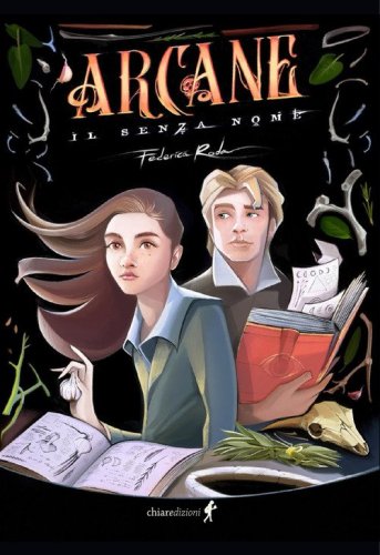 Arcane il senza nome