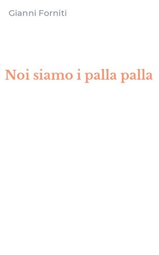 Noi siamo i palla palla