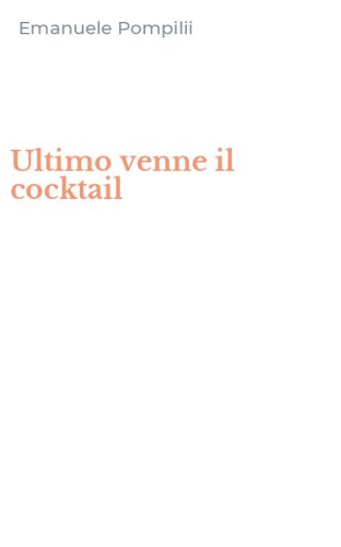 Ultimo venne il cocktail