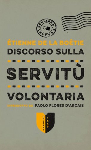 Discorso sulla servit&ugrave; volontaria