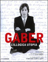 L'illogica utopia