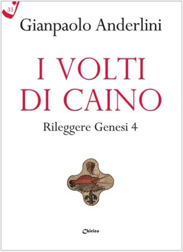 I volti di Caino. Rileggere Genesi 4