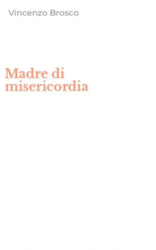 Madre di misericordia
