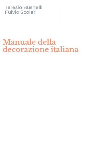 Manuale della decorazione italiana