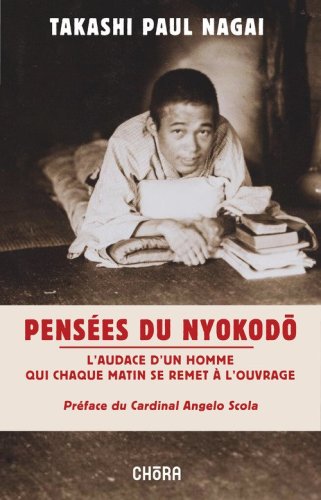 Pens&eacute;es du Nyokodo. L'audace d'un homme qui chaque matin se remet &agrave; l'ouvrage