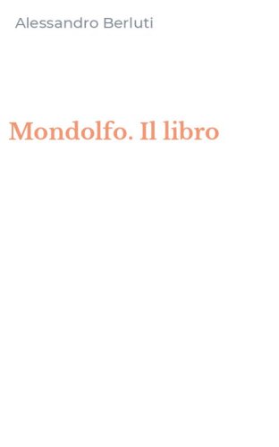 Mondolfo. Il libro