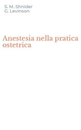 Anestesia nella pratica ostetrica