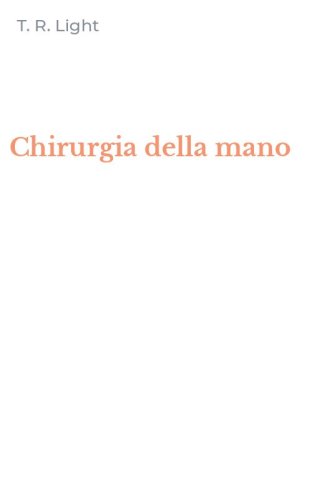 Chirurgia della mano