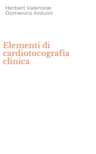 Elementi di cardiotocografia clinica