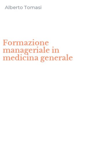 Formazione manageriale in medicina generale