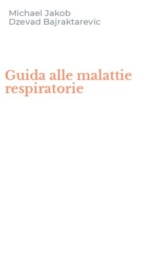 Guida alle malattie respiratorie