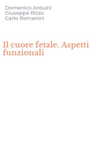 Il cuore fetale. Aspetti funzionali