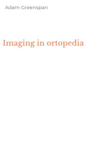 Imaging in ortopedia