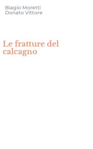 Le fratture del calcagno