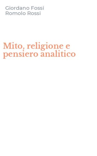 Mito, religione e pensiero analitico
