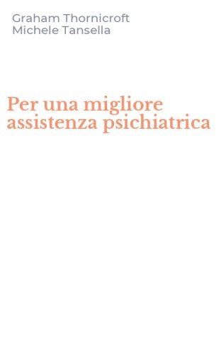 Per una migliore assistenza psichiatrica