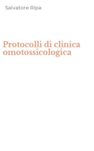 Protocolli di clinica omotossicologica