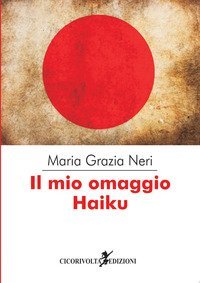 &laquo;Il mio omaggio Haiku&raquo;