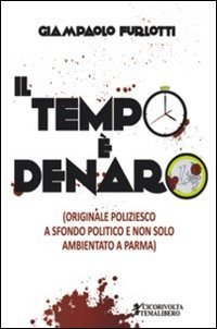 Il tempo &egrave; denaro