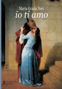 &laquo;Io ti amo&raquo;