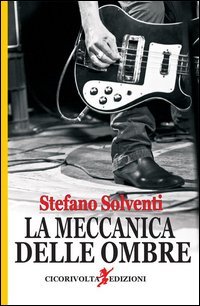 La meccanica delle ombre