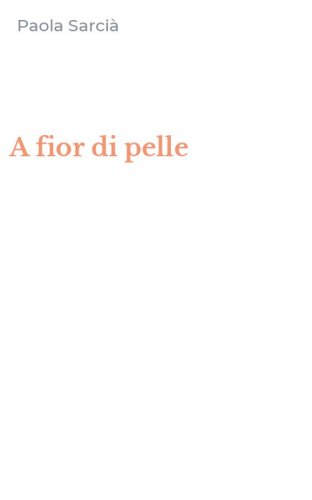 A fior di pelle