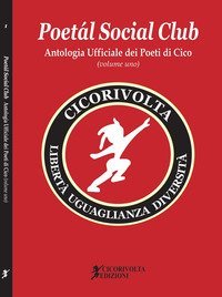 Poet&aacute;l Social Club. Antologia Ufficiale dei Poeti di Cico