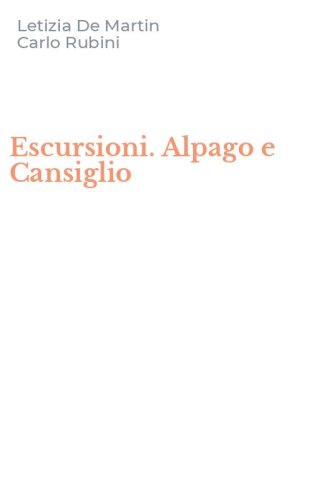 Escursioni. Alpago e Cansiglio