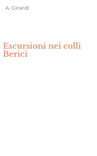 Escursioni nei colli Berici
