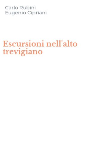 Escursioni nell'alto trevigiano