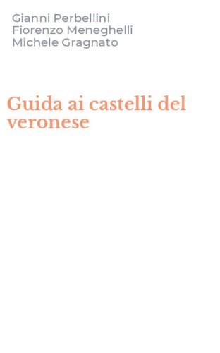 Guida ai castelli del veronese
