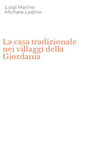 La casa tradizionale nei villaggi della Giordania