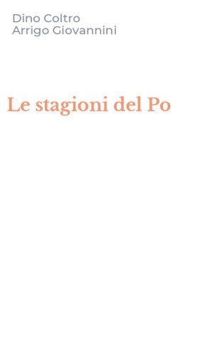 Le stagioni del Po