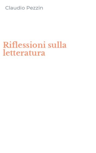 Riflessioni sulla letteratura
