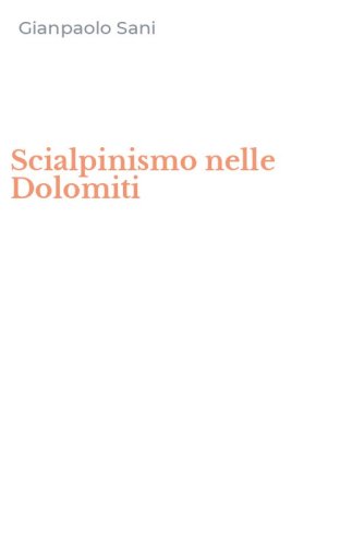 Scialpinismo nelle Dolomiti