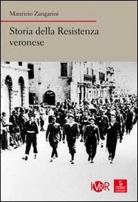 Storia della Resistenza veronese
