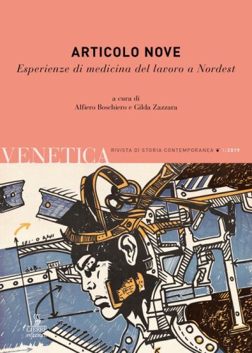 Venetica. Annuario di storia delle Venezie in et&agrave; contemporanea