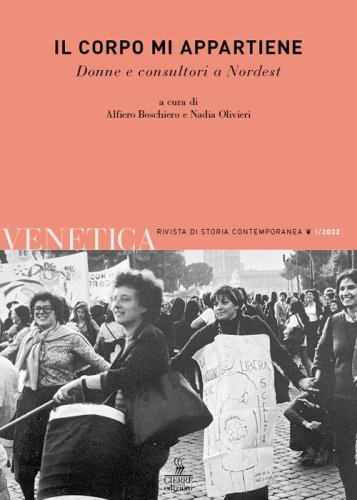 Venetica. Annuario di storia delle Venezie in et&agrave; contemporanea