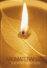 Aromaterapia y aceites esenciales