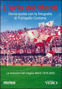 L'urlo del Menti. Storia scritta con la fotografia di Tranquillo Cortiana
