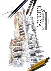 Verona sketchbook
