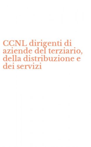 CCNL dirigenti di aziende del terziario, della distribuzione e dei servizi